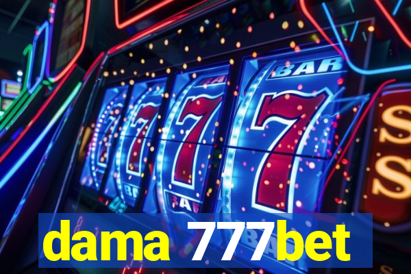 dama 777bet